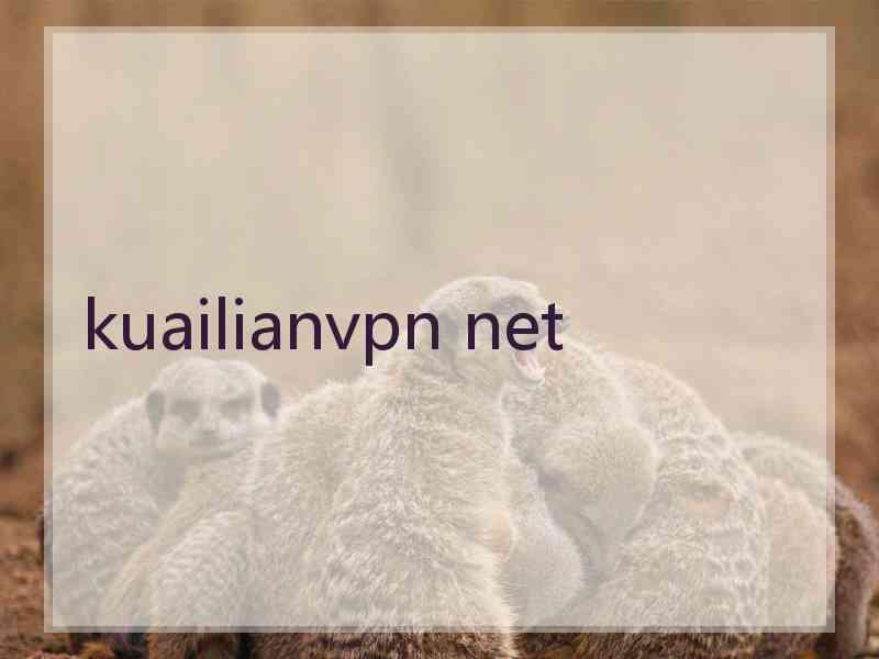 kuailianvpn net